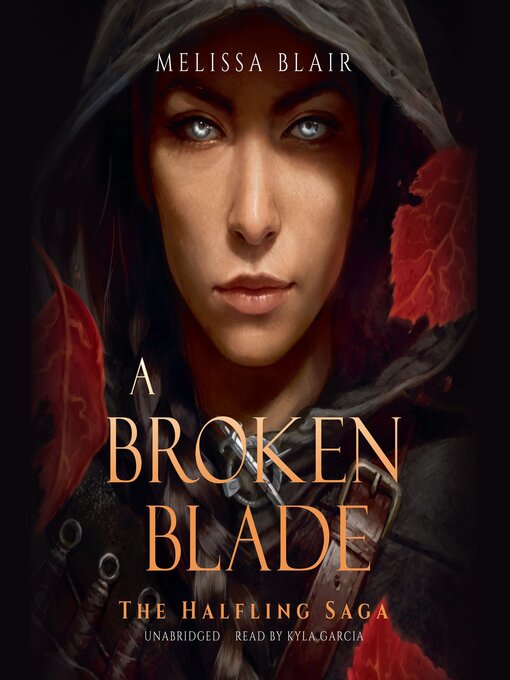 Title details for A Broken Blade by Melissa Blair - Wait list